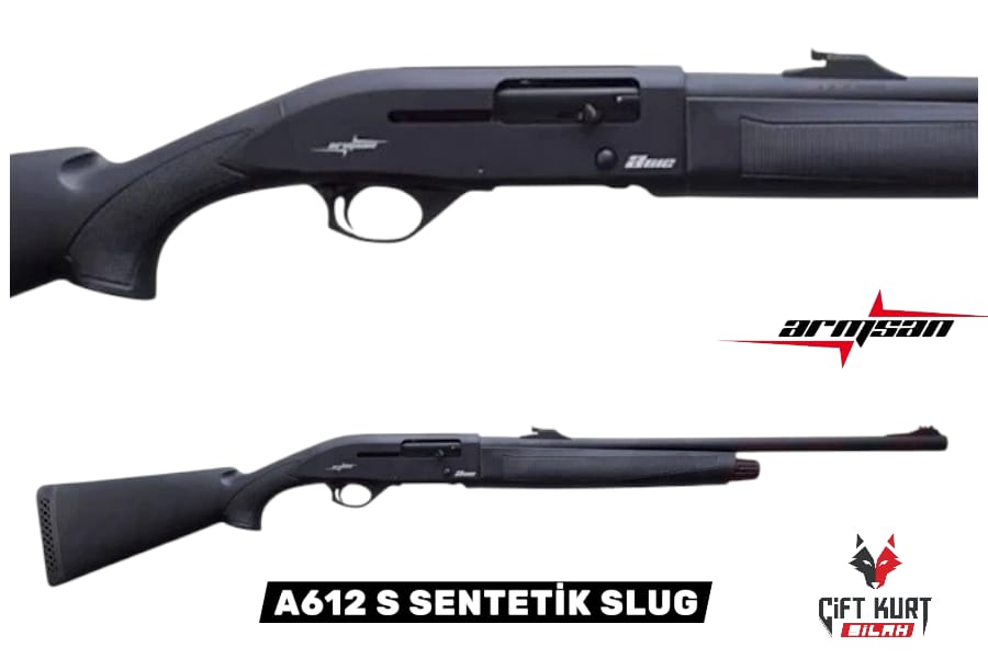 ARMSAN A612 S SENTETİK SLUG OTOMATİK YİVSİZ AV TÜFEĞİ